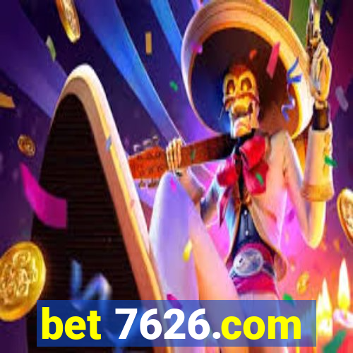 bet 7626.com
